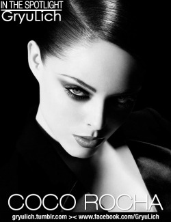 gryulich:   IN THE SPOTLIGHT :  Coco Rocha