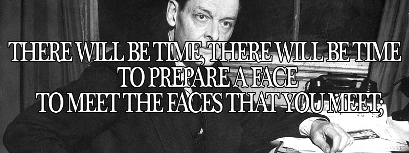 unhistorical:  September 26, 1888: T.S. Eliot is born. Thomas Stearns Eliot was born