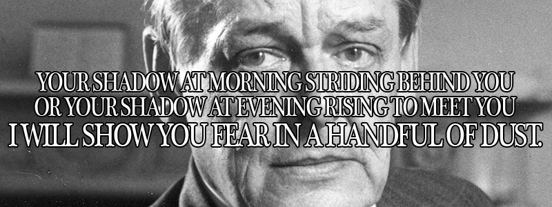 unhistorical:  September 26, 1888: T.S. Eliot is born. Thomas Stearns Eliot was born