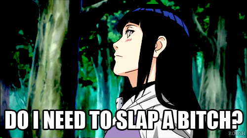 we-dont-even-poo:  Hinata is having none of your shit. 