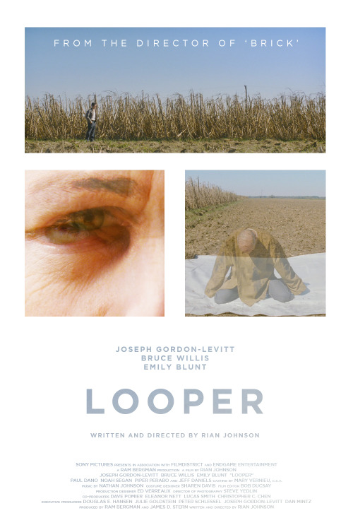 popeyephooey: Poster for Rian Johnson’s Looper