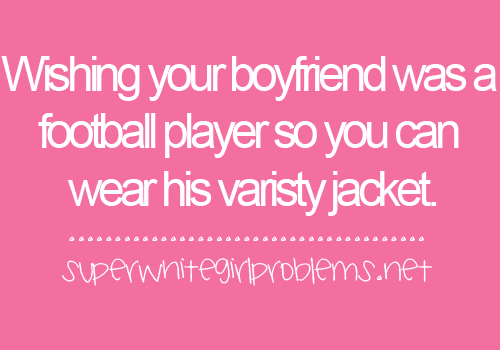 Super White Girl Problems