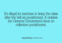 ask-candlelight:  alex2920:  askradicalgoodspeed:  psychofactz:  More Facts on Psychofacts :)  tell the world  0o0 OOOOOOOOOHHHHHHHHHHHHHHHHHHHHHHHHHH! THE TEACHERS ARE IN TROUBLE!  OHMIGOSH I NEED TO REMEMBER THIS. 