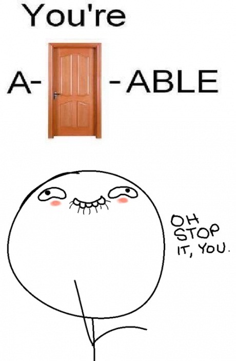buenoyquewa:  putaelweonpesao:  you-are-a-sacowea:  meme4u:  http://memeblock.com/  Ese adorable me salio tan gringo askjfhakjshfkajfhakfhakfjkas eso, yachao:c  LEÍ APUERTABLE))))))))): ok chao  jksajkasjkas :$ soy apuertable *w*