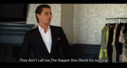 don-dapper-disick:  Dapper don