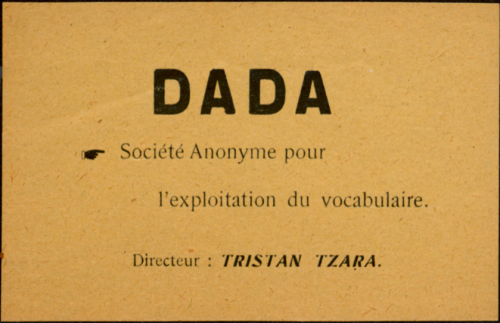 archives-dada:Tristan Tzara, Paul Eluard : ”Dada : société anonyme pour l’exploitation du vocabulair