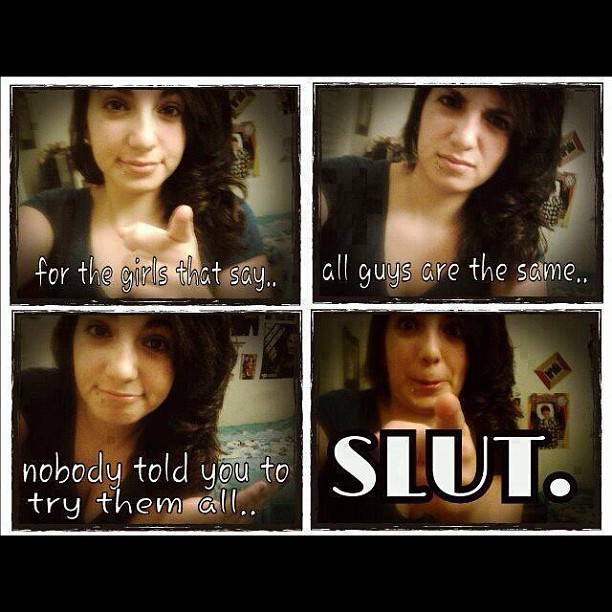 #slut  (Taken with Instagram)