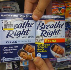 stereolights:It’s like his snoring got so bad that his wife left him and now he’s just forever alone with his extra-strength Breathe Right strips