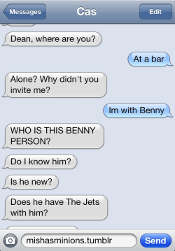 Theskunklady:  Mishasminions:  Texts From Cascas Is Jealous Of Benny  I Found A Blade