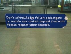 the-absolute-funniest-posts:  heirofpunk: London Underground Shit. The london underground is so snarky.  Follow this blog, you’ll love it on your dashboard!