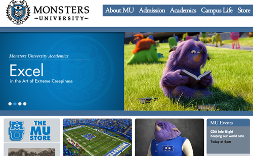 Website of the day: Monsters University
In preparation for the upcoming Monsters University movie, Pixar has put up a pretty detailed fake website for said university of monsterdom.
Link