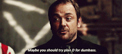  #dean’s just like #we’re about to try plan D for Dead Crowley if you keep it up #watch your ass 