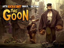 spookdog2000:  conquerorwurm:  pizza-party:  Wanna see The Goon on the big screen?! I know I do! Let’s Kickstart this mother fucker! Spread the word, hooligans! http://www.kickstarter.com/projects/624061548/the-goon-movie-lets-kickstart-this-sucker