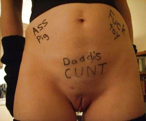 XXX “ASS Pig. Daddy’s CUNT. Fuck photo