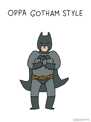 crazyliloligalo:  hahahaha op op op oppa gotham style! hahahaha lol 