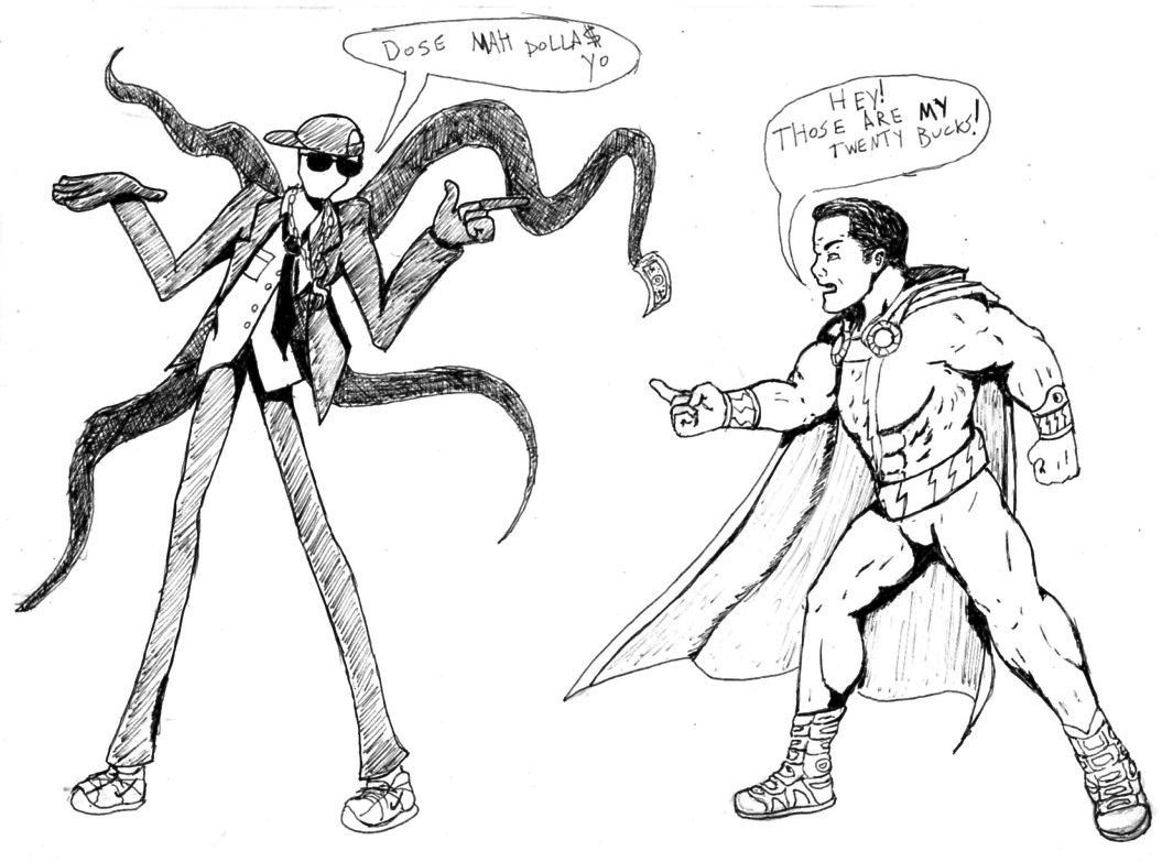 Captain Marvel and Slenderman battle over 20 dollars. What more can be said? Done