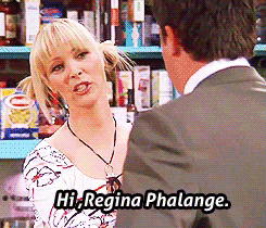 monteithmichele:  FRIENDS repeated quotes:Ross’s “Hi”Phoebe’s “Regina Phalange”Chandler’s