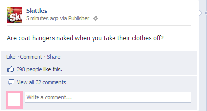 I think the Skittles facebook page is like the night bloggers on Tumblr
