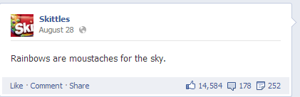I think the Skittles facebook page is like the night bloggers on Tumblr