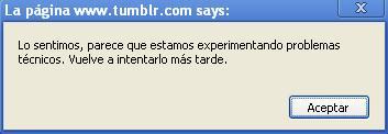 giirl-of-peacee-n-lovee:  - ¡¿A Mi Nada Más Me Sucede Cada Vez Que Reblogueo Algo?!.