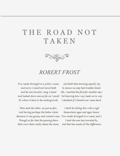 The Road Not Taken-Robert Frost