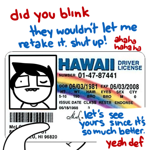 ipooghosties:  summerwinters:  sadstuck: dave doesnt want to take off his sunglasses for his drivers license photo but he knows he has to  plot twist   