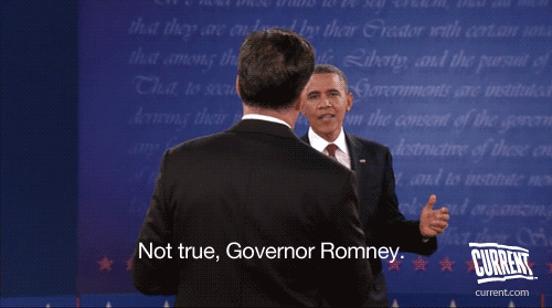 current:
“ “Not true, Governor Romney” - the debate thus far, in one gif.
(Our gif person is on duty again tonight.)
”