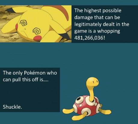 the-dry-shell:  the-thought-emporium-imperial:  BECAUSE OF CRAZY STAT MANIPULATION TACTICS  Don’t fuckle with Shuckle, bitches 