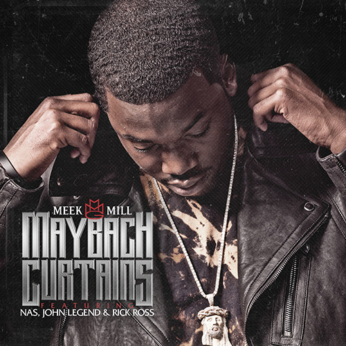 iblogaboutnothin:  New Music - Meek Mill Feat. Nas, John Legend &amp; Rick Ross