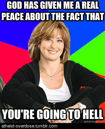 atheist-overdose:  I wish this was not true, but my mum literally just said this