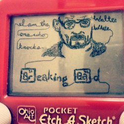 breakingbadamc:  Walter White portrait on Etch-a-Sketch. Sorry about the multiple submissions, but this is the final one I promise!