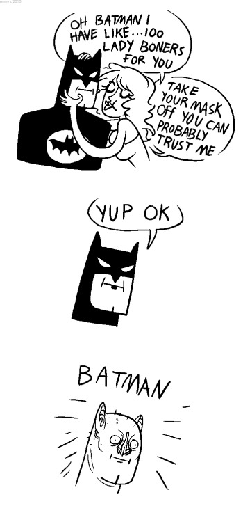 skelemmyton:  yunacef:  Way more interesting batman.  oldie but a goodie 