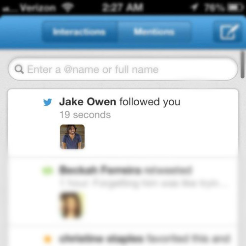 When Jake Owen follows you at 2:30 am >>>>>>>