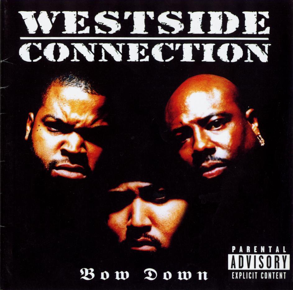 BACK IN THE DAY |10/22/96| Westside Connection releases their debut album, Bow Down