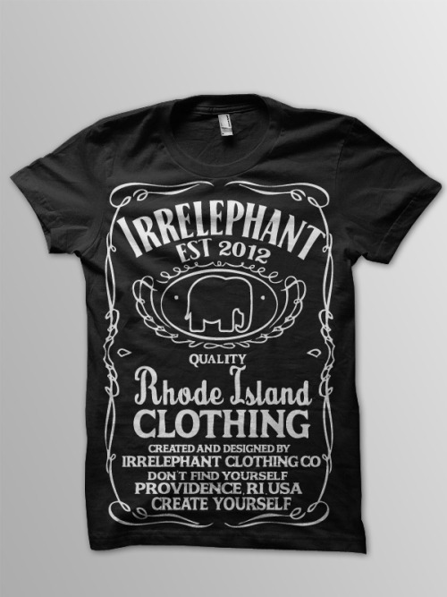 For anyone who loves whiskey, we made a shirt. Check it out on facebok at Irrelephant Clothing