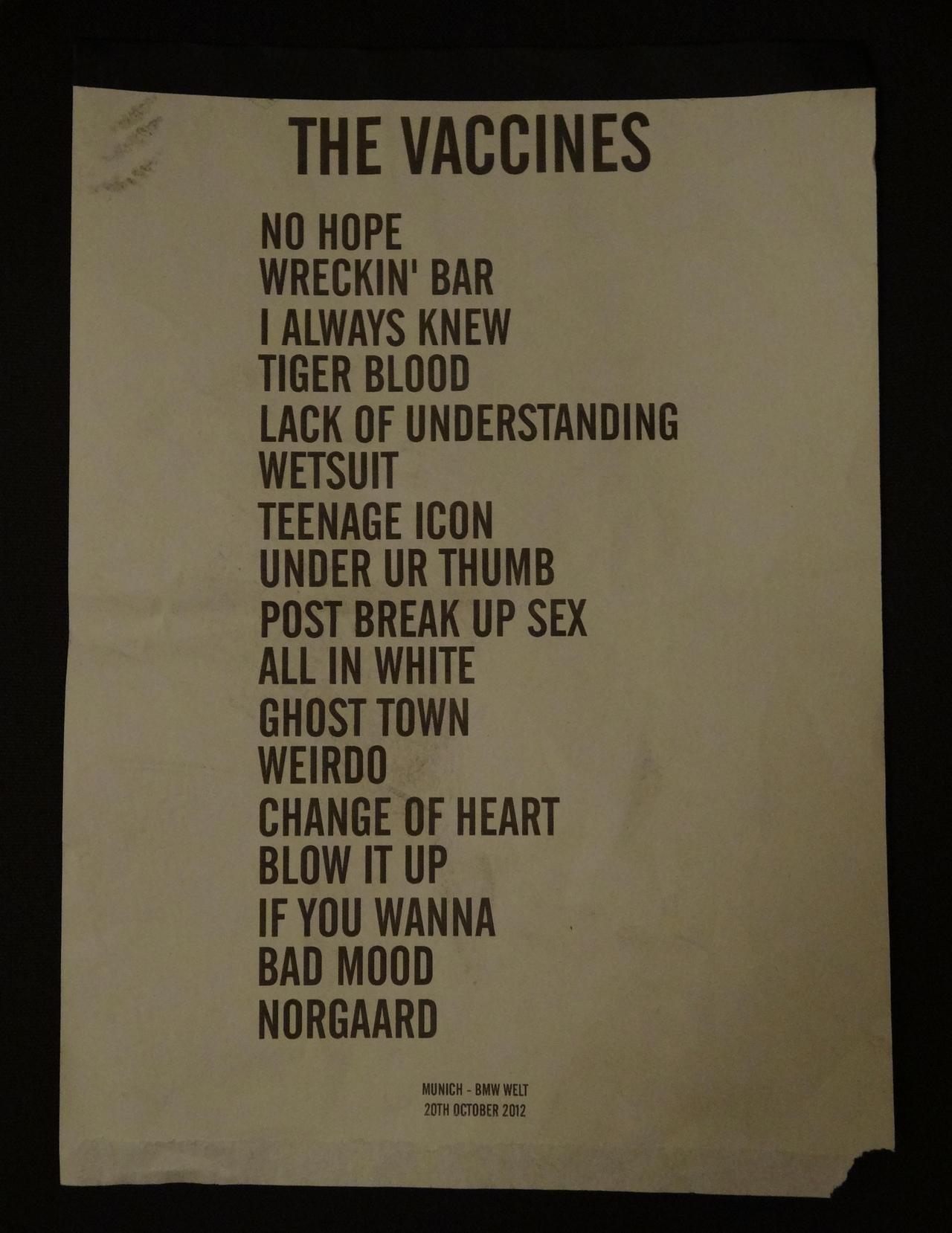 shorelinedream:  Arni’s My setlistMunich - 20th October 2012 