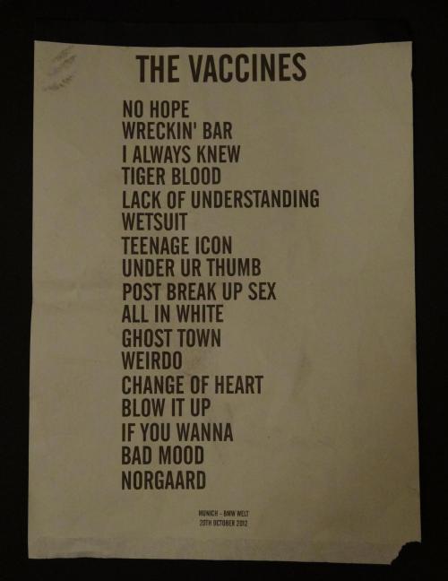 shorelinedream:  Arni’s My setlistMunich - 20th October 2012 