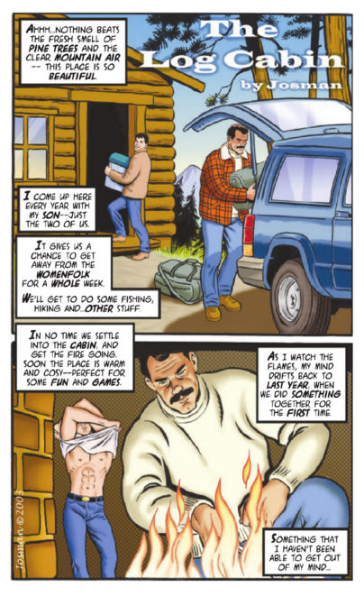 dadsboy: The Log Cabin (1), by Josman Originally published on Handjobs Magazine.