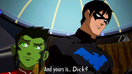 thesouffleegirl:   When I first saw this I was screaming because THEY FINALLY DID IT THEY MADE A DICK JOKE IN A DC KID’S CARTOON  