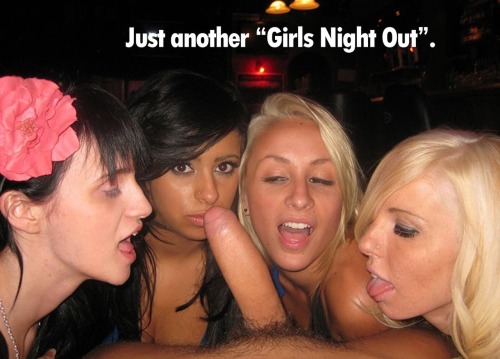 Porn photo Just another “Girls Night Out”