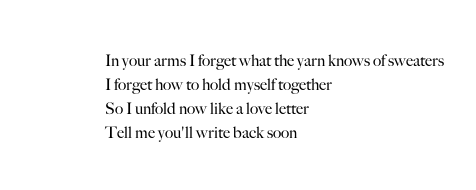 aseaofquotes:  Andrea Gibson, “Yarn” 