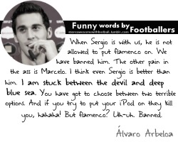 moreawesomewithfootball:  Footballer Words: Álvaro