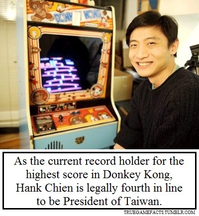 crewnex:  worldfamousprofessor:  the way this sentence is phrased makes it sound like the fact that he is the donkey kong high score record holder is what makes him eligible to be the president of taiwan   i’m gonna keep thinking about it that way