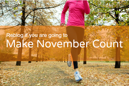 trainmeanstaylean:  All of you guys better reblog this! Kick ass this November! 