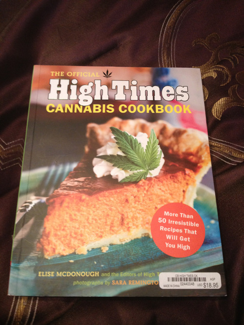 stonified:  High Times Cannabis Cookbook.  i need this!!