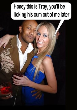 misty4blacks2:  cuckoldwebcams:  Hi honey! Meet my new friend. He’ll be fucking me later.  Nice to meet you…lol 