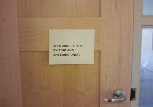 WHAT THE HELL ELSE WOULD A DOOR BE FOR?!?!