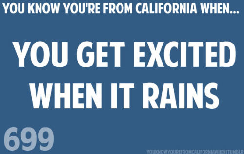 you know youre from california when