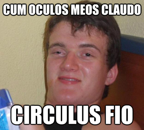 Cum oculos meos claudoCirculus fio When I close my eyesI turn into a circle
