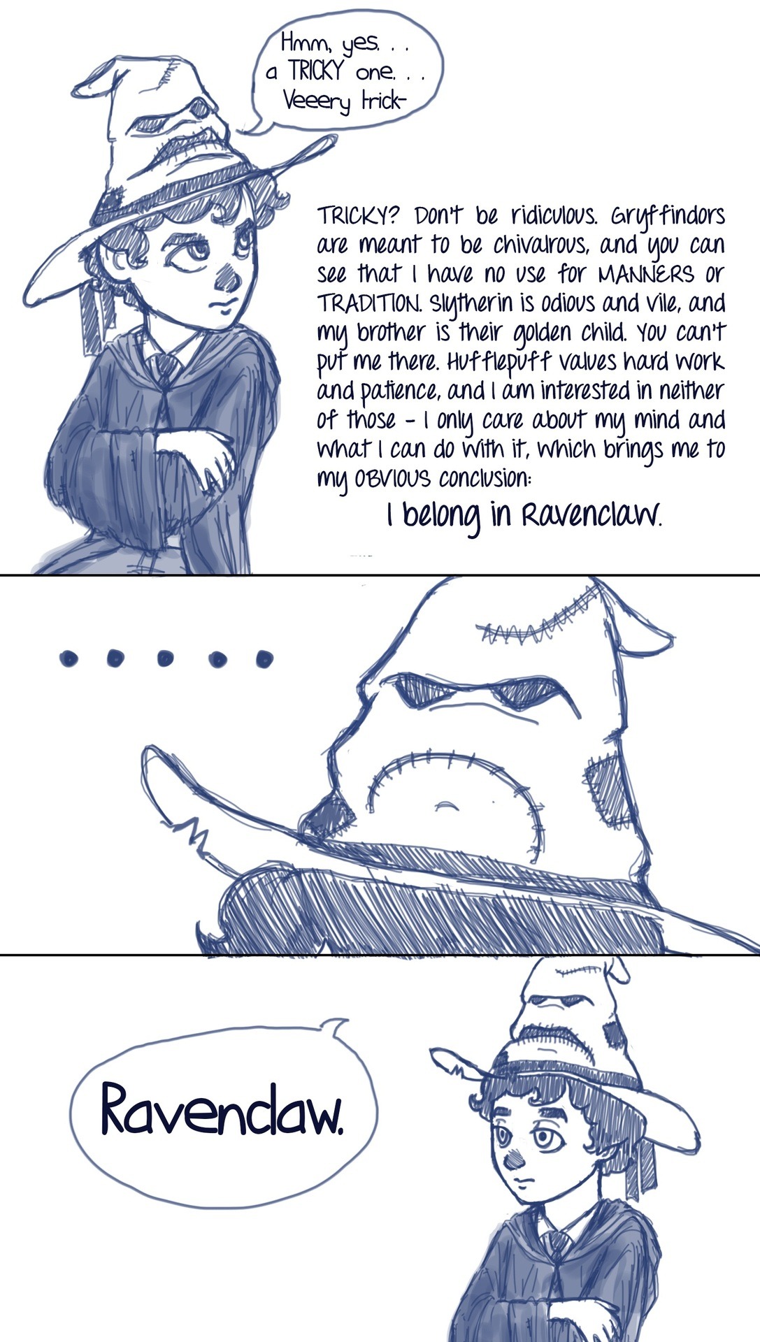 thescienceofjohnlock:  yourdailypotterlock:  Sherlock would sort himself.  I am so